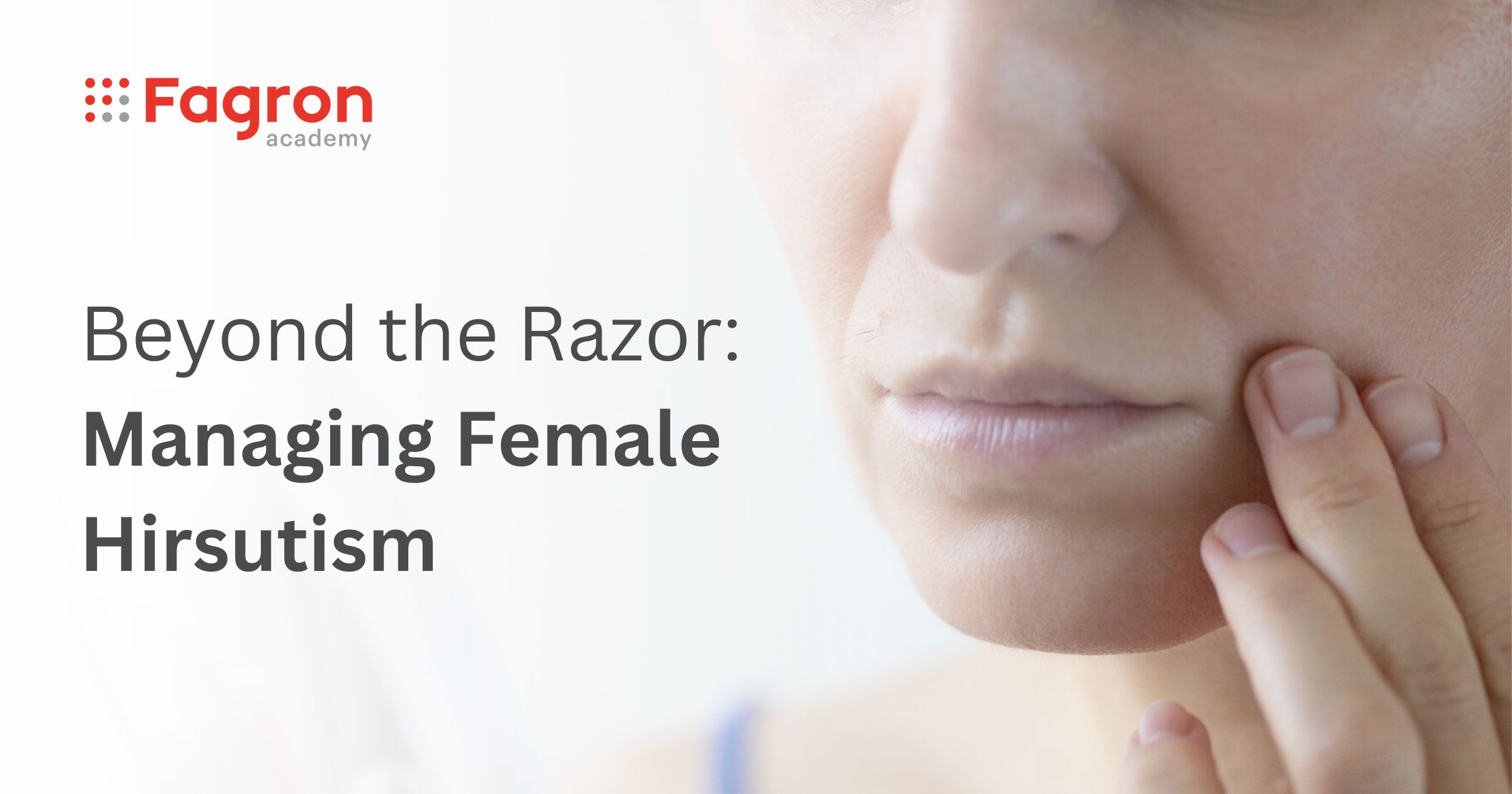 PCOS Facial Hair: Causes, Treatments, and Management