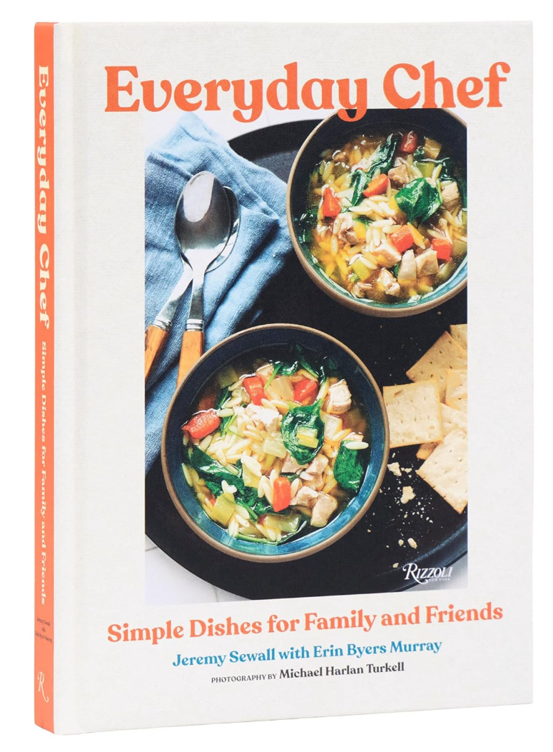 The book cover of Everyday Chef: Simple Dishes for Family and Friends by Jeremy Sewall.